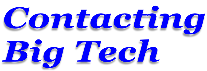 Contacting Big Tech